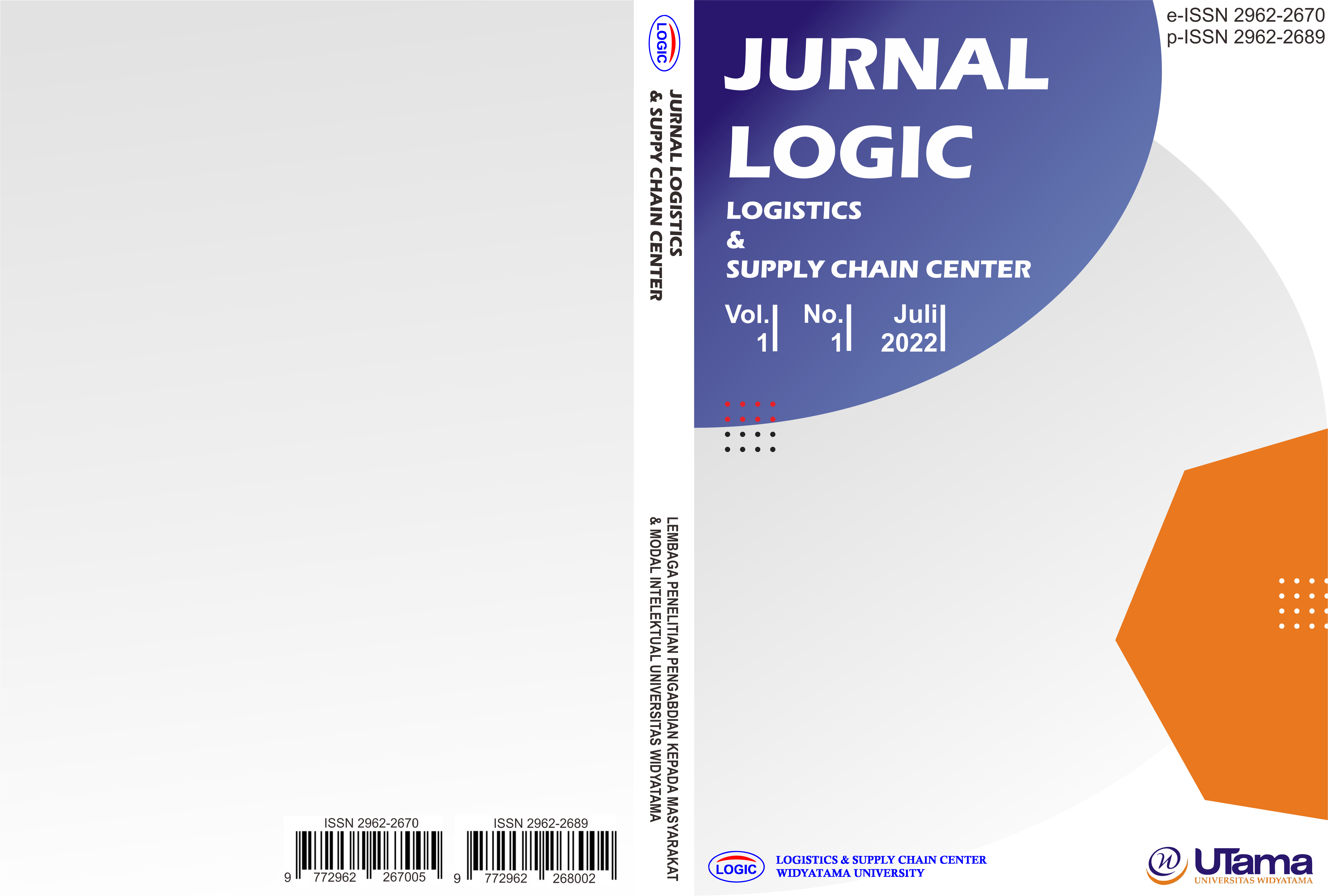 					View Vol. 1 No. 1 (2022): Jurnal LOGIC (Logistics & Supply Chain Center)
				